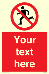 Custom No Running Sign